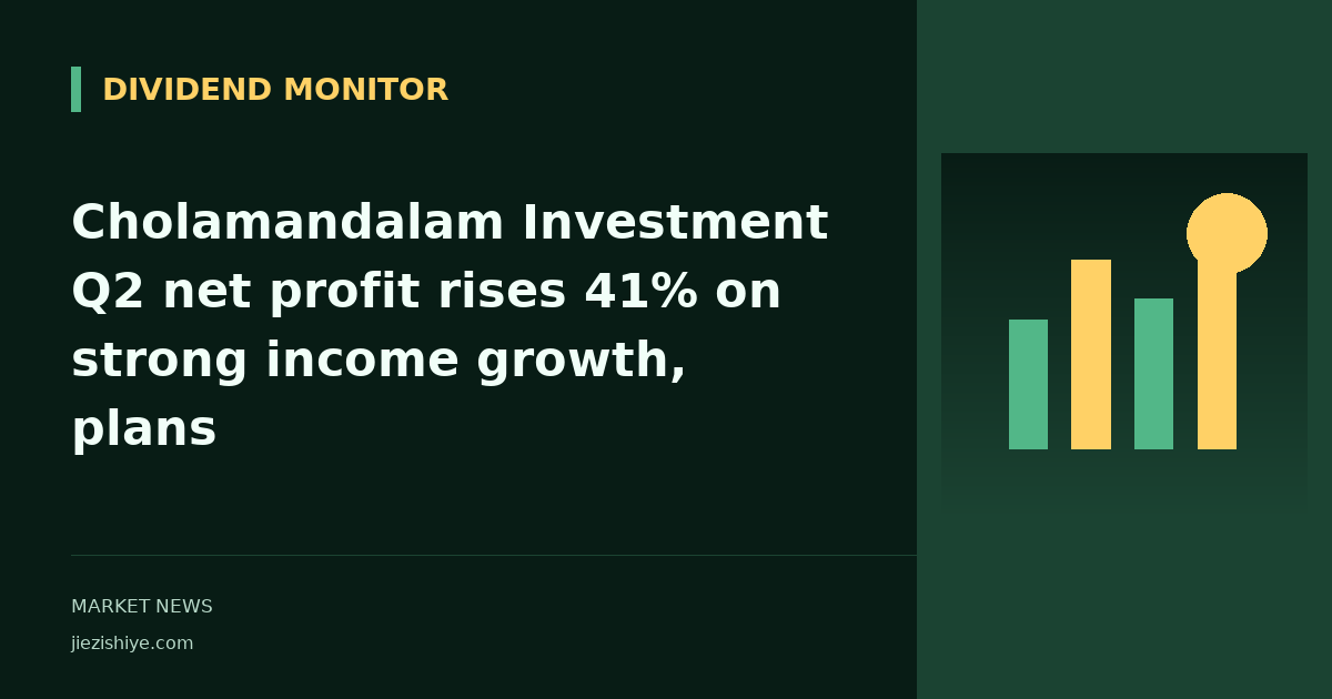 Cholamandalam Investment Q2 net profit rises 41% on strong income growth, plans